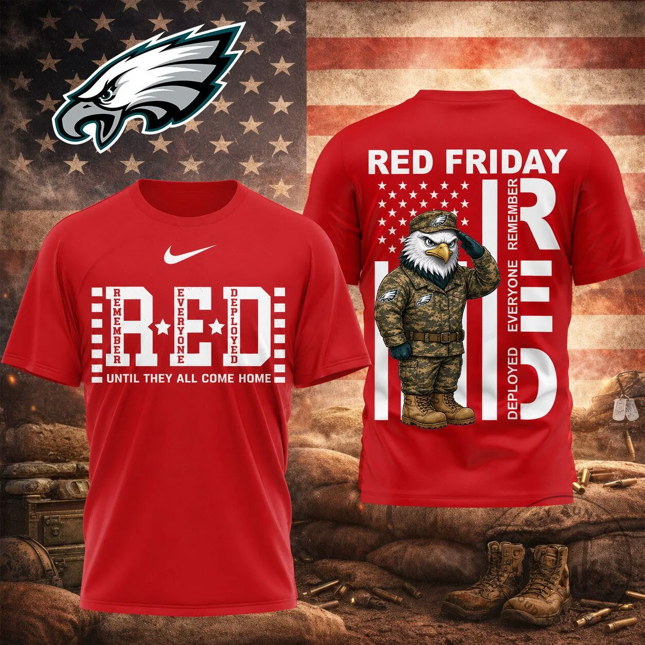 Eagles Red Friday Tee: Remember Everyone Deployed Until They Return Home